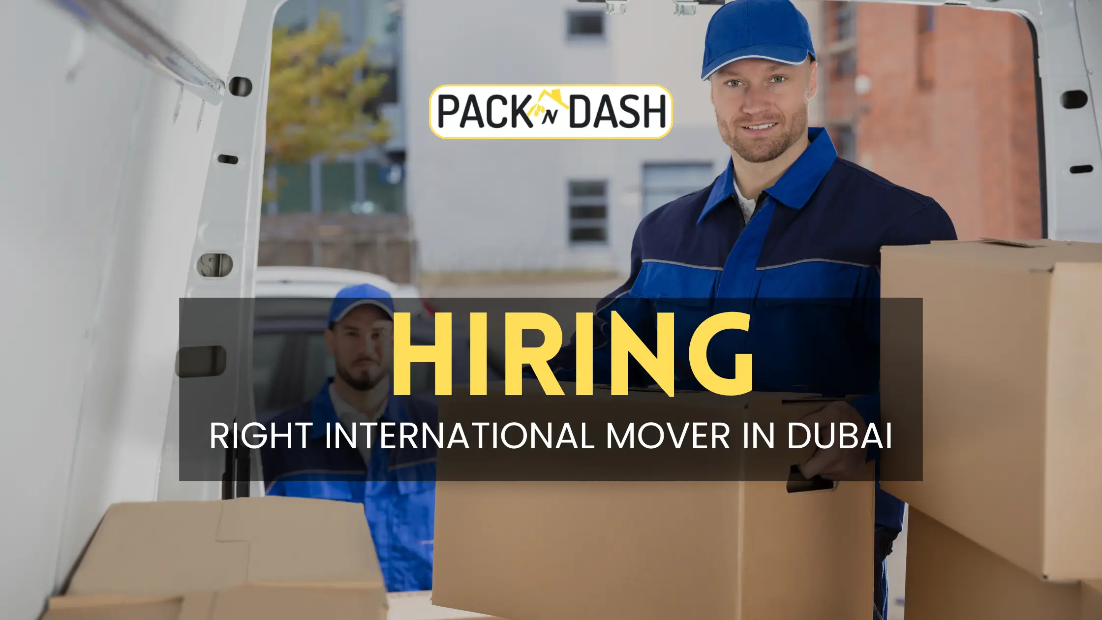 Hiring a Right International Mover in Dubai