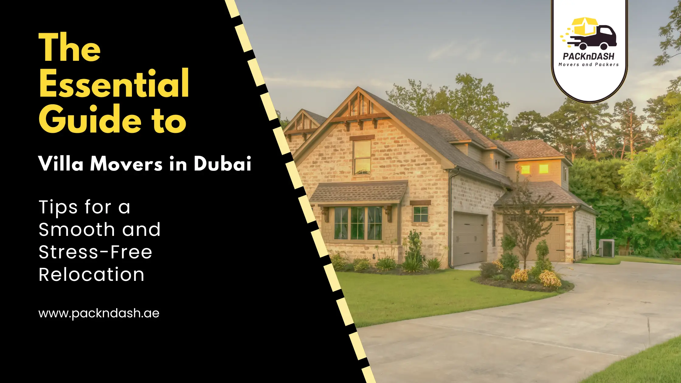 The Essential Guide to Villa Movers in Dubai: Tips for a Smooth and Stress-Free Relocation