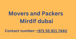 movers and packers mirdif dubai