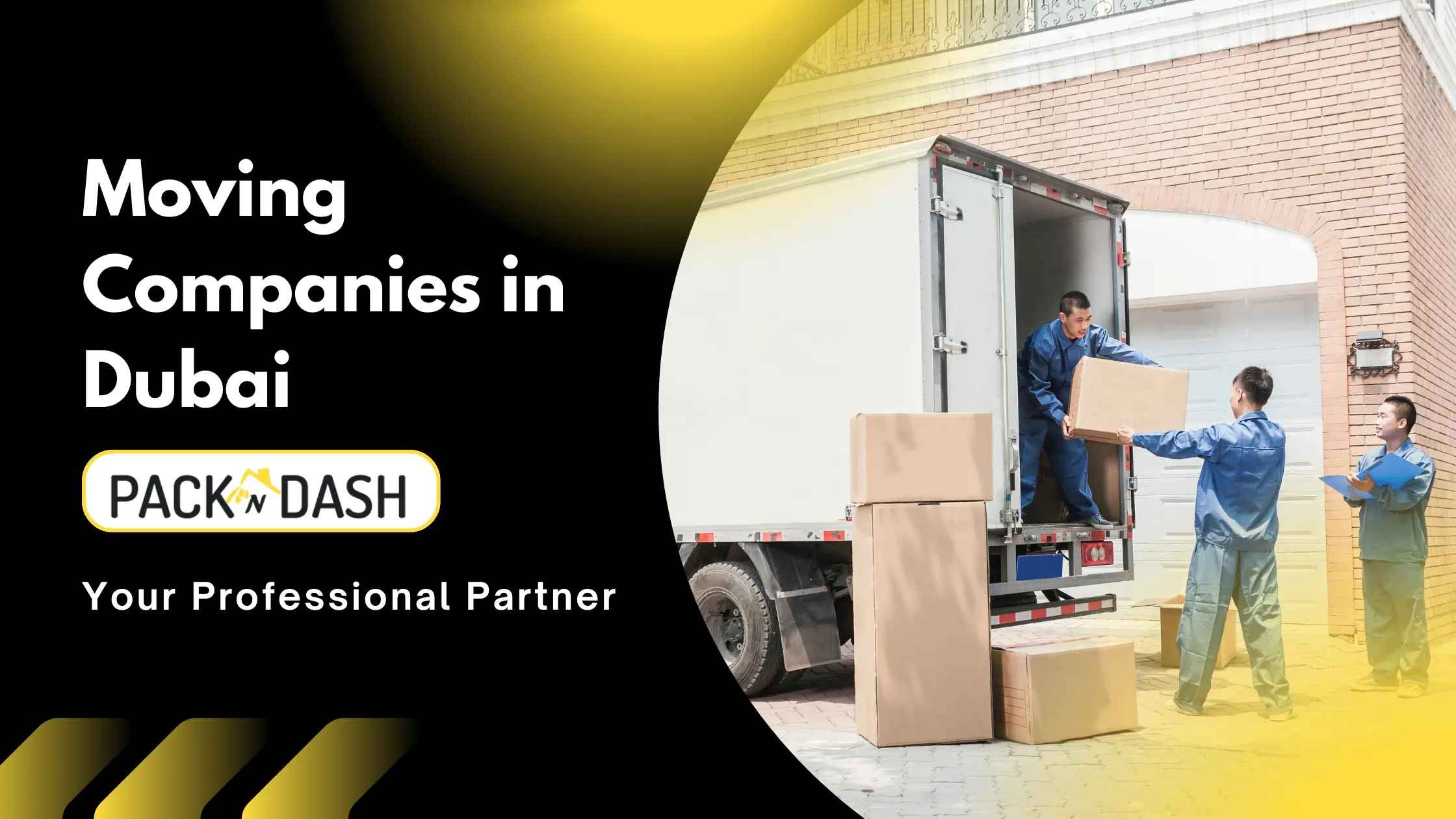 Moving Companies in Dubai: PacknDash, Your Professional Partner