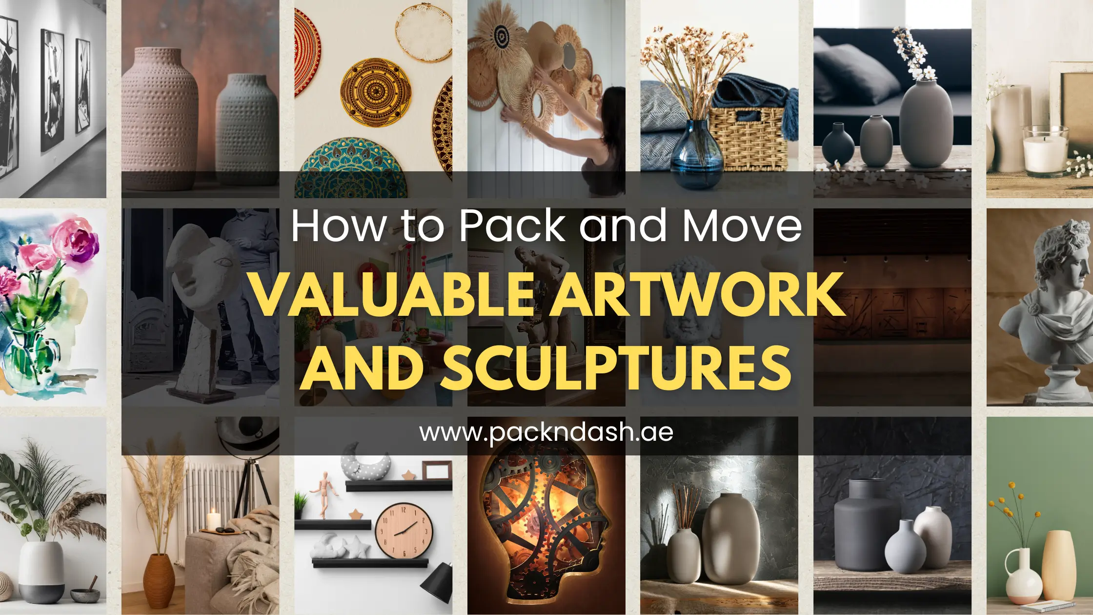 How to Pack and Move Valuable Artwork and Sculptures