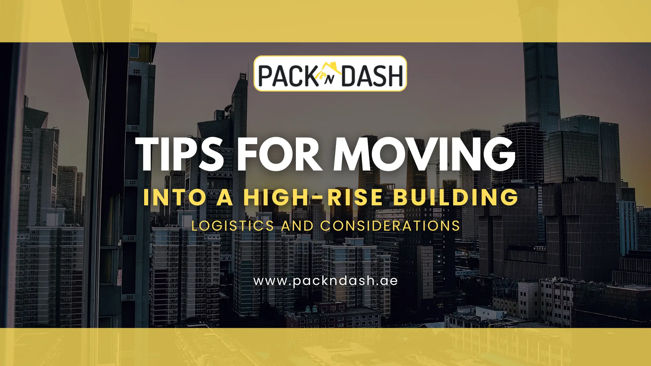 Tips for Moving into a High-Rise Building: Logistics and Considerations