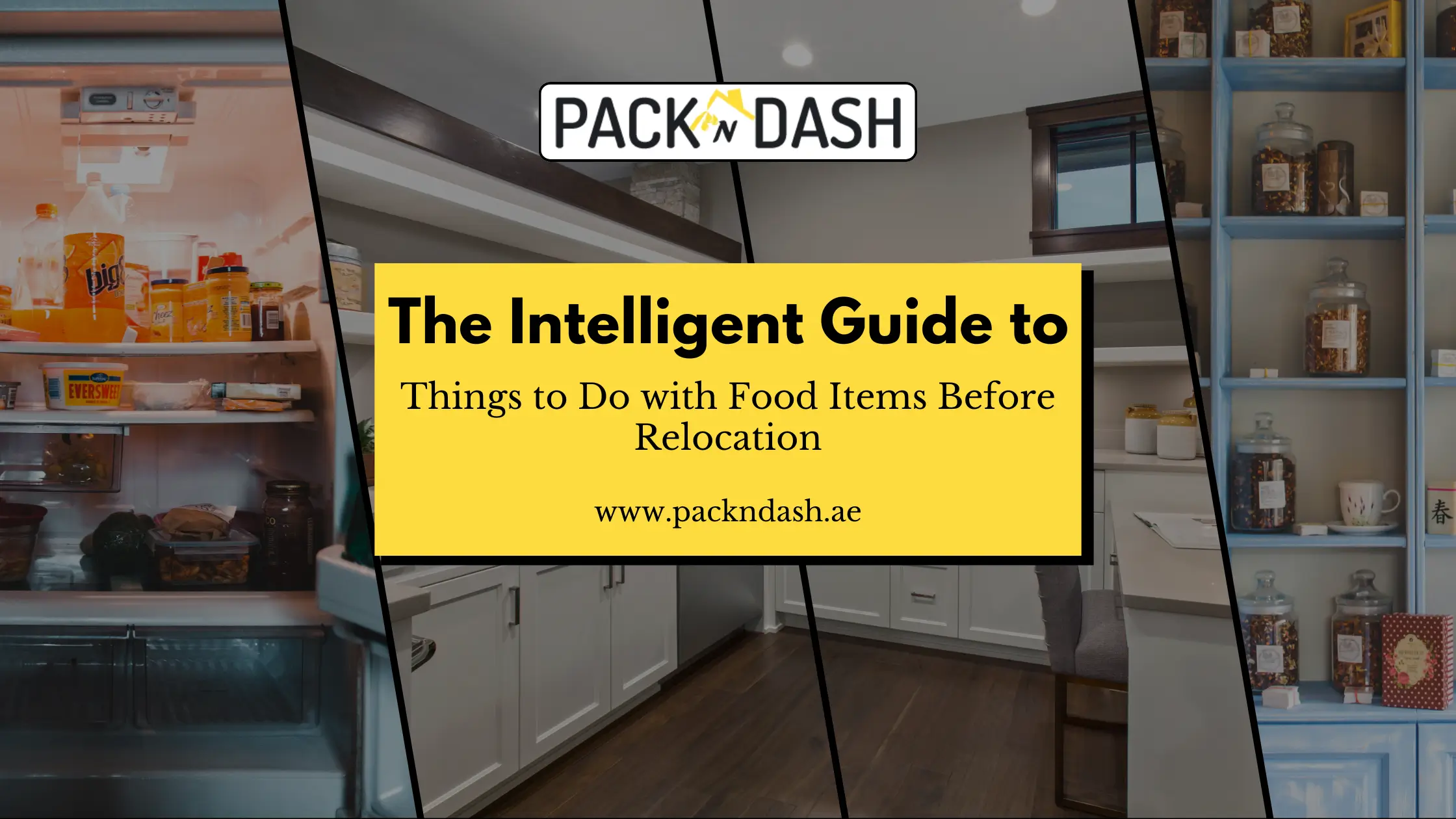 Things to Do with Food Items Before Relocation: The Intelligent Guide