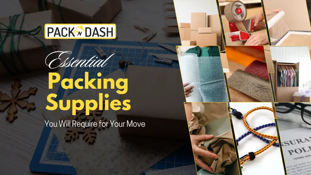 Essential Packing Supplies You Will Require for Your Move